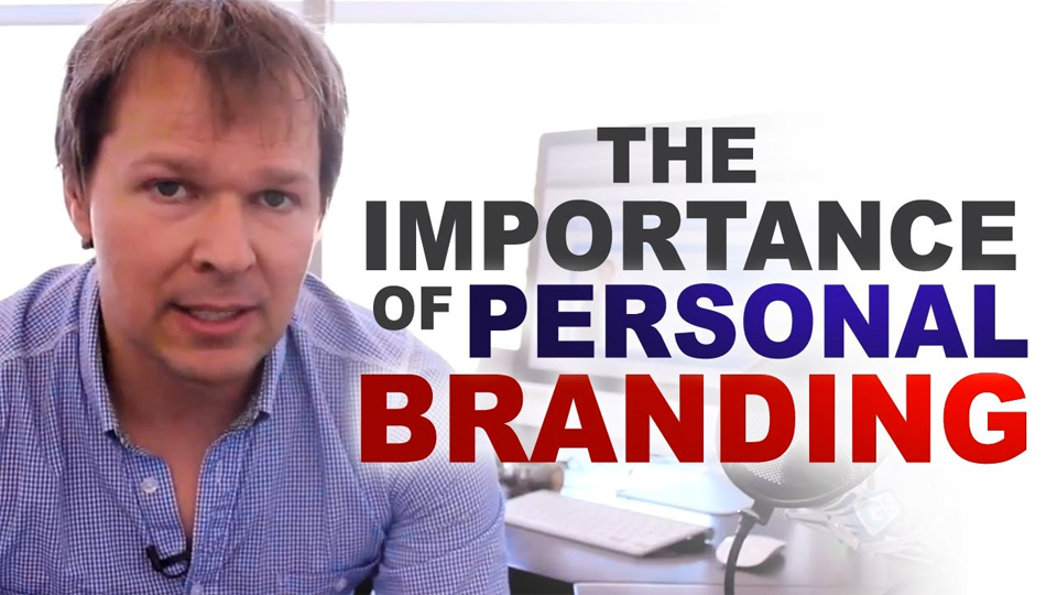 The Importance Of Personal Branding